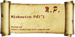 Miskovics Pál névjegykártya